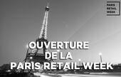 Ouverture de la 1ère édition de Paris Retail Week :