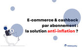 Lutter contre l’inflation avec le cashback - Webloyalty